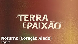 Noturno (Coração Alado) - Fagner | Terra e Paixão