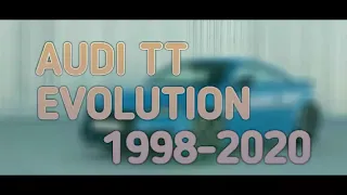 Audi TT Evolution 1998-2020