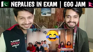 Pakistani Reaction Nepalies in Exam | Egg Jam | Ming sherap |