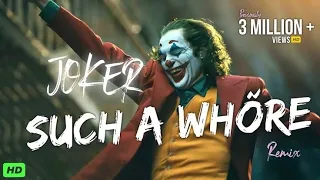 Such a Who*e Song - Joker REMIX | Joaquin Phoenix | 4K Video