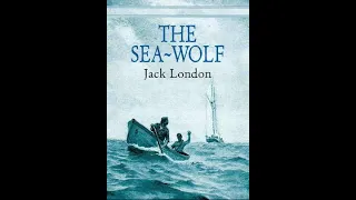 The Sea Wolf  By: Jack London (1876-1916) part1 #audiobooks