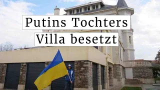 Aktivisten haben die Villa von Putins Tochter besetzt