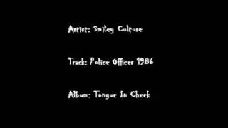 Smiley Culture - Police Officer 1986