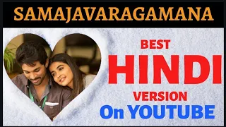 SAMAJAVARAGAMANA (Shehzada - 2023)  HINDI VERSION 2020 [Hindi Dubbed]