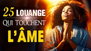 ADORATION ET LOUANGE CHRETIENNE QUI TOUCHENT L'ÂME ♫ LOUANGE POUR SENTIR LA PRESENCE DE DIEU