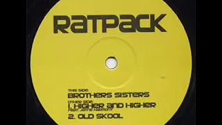 RATPACK - BROTHERS SISTERS