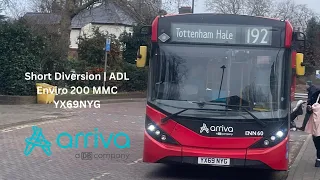 Short Diversion | Route 192 | Arriva London | Enviro 200 MMC | YX69NYP