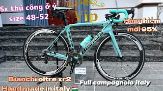 Sieu vip -Hàng hiếm sản xuất thủ công ở Ý 🇭🇺🇭🇺 Bianchi oltrel xr2 -7.5kg -lh:096.810.5588