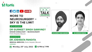 More to Neurosurgery – Sky is the limit with Dr. Gurneet Singh Sawhney