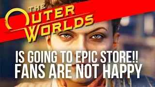 The Outer Worlds is Moving to EPIC STORE! Will This Impact The Hype?