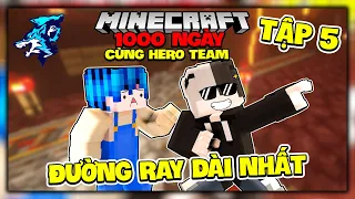 Siro 1000 Ngày Sinh Tồn Cùng Hero Team Tập 5: Xây Đường Ray Dài Nhất Làng Hero Team