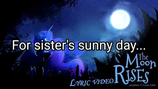 The Moon Rises Karaoke Version (Original Song by Ponyphonic ft. Kristen Calvin)