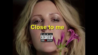 Ellie Goulding, Diplo & Swae Lee - Close to Me [CLEAN LYRICS VIDEO by PACC] + FREE MP3