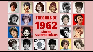 𝐓𝐇𝐄 𝐆𝐈𝐑𝐋𝐒 𝐎𝐅 𝟏𝟗𝟔𝟐 - 𝟐𝟎 𝐬𝐨𝐧𝐠𝐬 - stereo & stereo mixes - see contents in comments section.