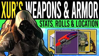 Destiny 2 | XUR HAS TASTY LOOT! - High Stat Armor, New Weapons & Xur Location Today | 22nd July