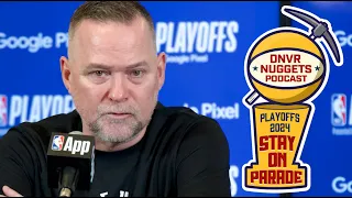 Michael Malone Press Conference After Nuggets Lose Game 1 To Timberwolves