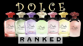 DOLCE RANKED: Worst to Best 🏆 | Rose, Dolce EDP, Peony, Floral Drops, Shine, Garden | Perfume Review