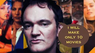 Why Quentin Tarantino will stop making movies? | Movie Montages