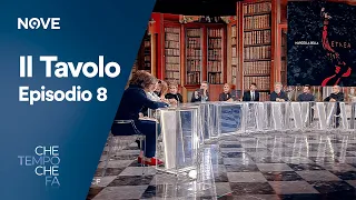 Che tempo che fa | Il Tavolo Episodio 8 del 3 dicembre