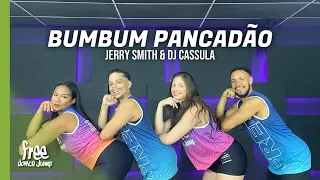 Bumbum Pancadão - Jerry Smith, DJ Cassula | FREEDANCE Bora dançar - COREOGRAFIA