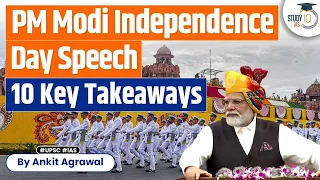 Top 10 Takeaways from PM Modi’s Speech on Independence Day 2023 | UPSC | StudyIQ