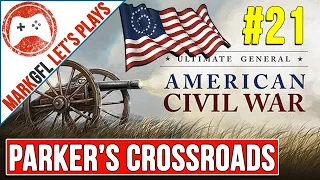 Ultimate General: Civil War - Parker's Crossroads - Union