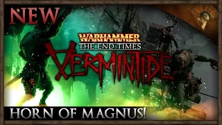 Warhammer: End Times - Vermintide Gameplay #1 ~ Horn of Magnus!