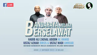 🔴 Siaran Langsung 02/10/2022 Malam Bandaraya Melaka Berselawat