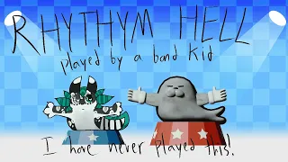 rhythm hell played impulsively by a band kid for the first time