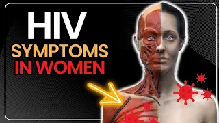 HIV Symptoms in Women that You Should Never Ignore