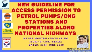 ACCESS PERMISSION FOR PETROL PUMPS CNG STATIONS & PROPERTIES ALONG NATIONAL HIGHWAYS  NEW GUIDELINE