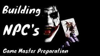 Building Villainous Non-player Characters - Game Master Preparation #6 🔴#4k LIVE