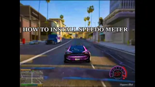 How to Install NFS Speedo Meter in GTA V | 2021