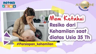 RISIKO KEHAMILAN USIA 35 TAHUN KEATAS