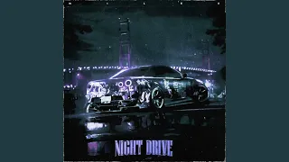 Night Drive (Slowed + Reverb)