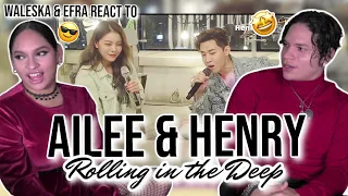 AILEE X HENRY Cover ‘Rolling in the deep’🤩| Waleska & Efra react