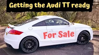 Preparing the TT for sale