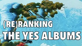 (Re)Ranking The YES Albums (including Mirror To The Sky)