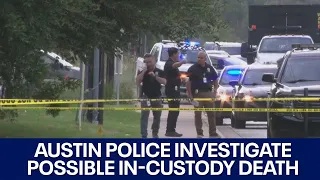 APD investigating possible in-custody death | FOX 7 Austin
