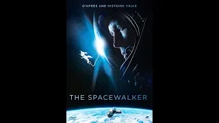 THE SPACEWALKER |2017| WebRip en Français (HD 1080p)