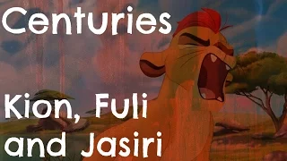 (The lion guard) Centuries - Kion, Fuli and Jasiri