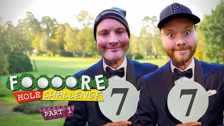 THE FUNNIEST FORFEITS SO FAR!! 😂🤦🏼‍♂️| 7 IRON FOOOORE HOLE CHALLENGE | PART 1