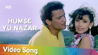 Humse Yu Nazar (HD) | Bechain (1993) Songs | Sidhant Salaria | Malvika Tiwari