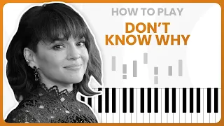 How To Play Don't Know Why By Norah Jones On Piano - Piano Tutorial (Part 1)