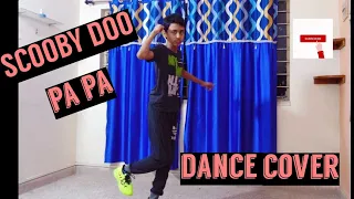 scooby doo pa pa/ //choreographed by Arman//#dance cover #scooby doo dance