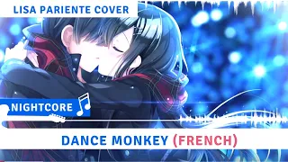 #Nightcore - Dance Monkey (French Version)