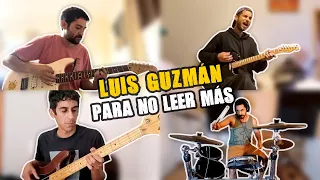 Luis Guzmán - Para No Leer Más en 5 minutos