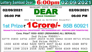 Lottery Sambad Dear 6pm 02/09/2021 Nagaland state lottery sambad #lotterysambad #lotterylive