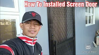 How to install aluminum Screen Door / Mga Diskarte sa Pagkabit Ng Screen Door
