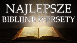 NAJLEPSZE BIBLIJNE WERSETY (INSPRIACJA) | SŁOWO FILOZOFA